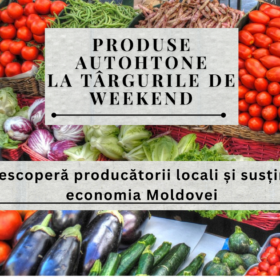 Târguri cu produse autohtone și evenimente desfășurate în sectoarele capitalei, în weekendul: 10-12 iulie 2026